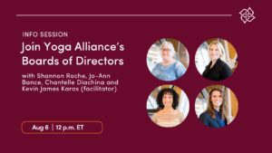Info Session | Join Yoga Alliance’s Boards of Directors