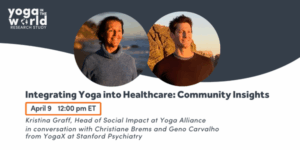 Integrating Yoga into Healthcare: Community Insights