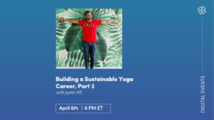CE Workshop | Building a Sustainable Yoga Career, Part 3