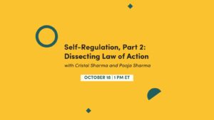 CE Workshop | Self-Regulation, Part 2: Dissecting Law of Action