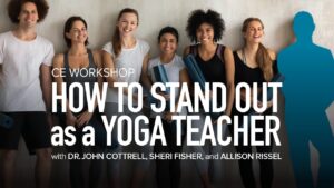 CE Workshop | How to Stand Out as a Yoga Teacher